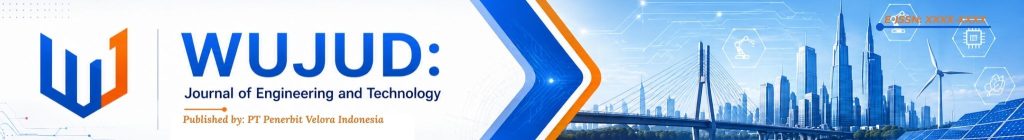 WUJUD: Journal of Engineering and Technology