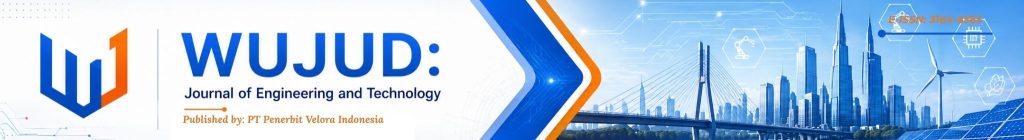 WUJUD: Journal of Engineering and Technology